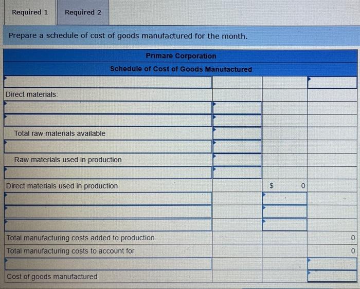 Primare Corporation Has Provided The Following Data Concerning Last Month S Manufacturing Operations Purchases Of Raw M 2