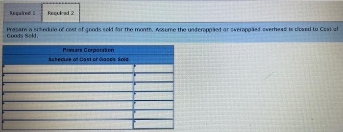 Primare Corporation Has Provided The Following Data Concerning Last Month S Manufacturing Operations Purchases Of Raw M 3