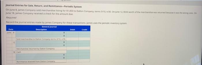 Journal Entries For Sale Return And Remittance Periodic System On June 8 James Company Sold Merchandise Listing For 1