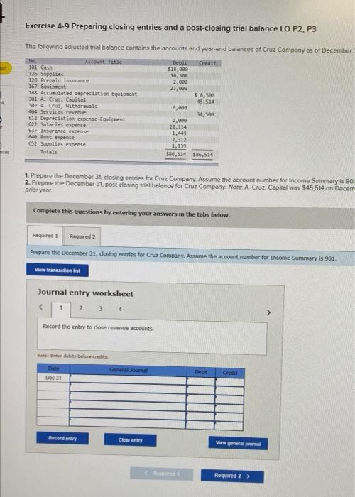Ed Ces Exercise 4 9 Preparing Closing Entries And A Post Closing Trial Balance Lo P2 P3 The Following Adjusted Trial Ba 1