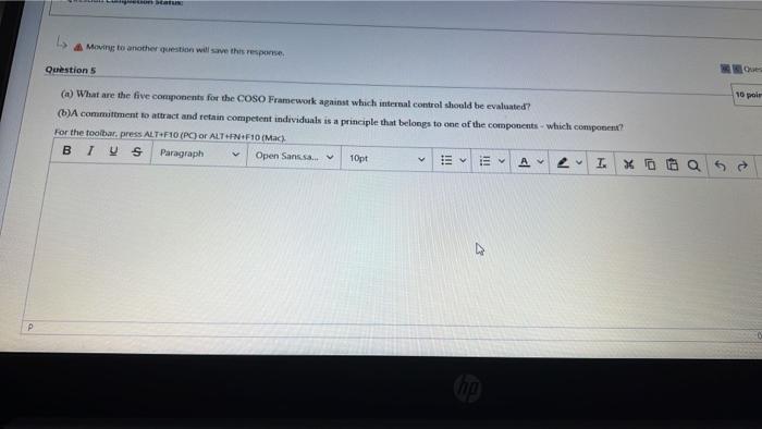 P Gestion Status Moving To Another Question Will Save This Response Question 5 A What Are The Five Components For The 1