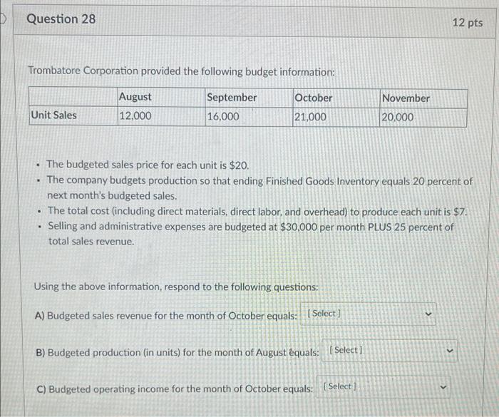 Question 26 Which Of The Following Is Not A Benefit Of Budgeting O Allowing Managers To Build In Some Budgetary Slack O 3