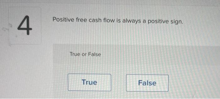 1 The Sum Of The Individual Increases Or Decreases For All Three Sections Of The Statement Of Cash Flows Equals The Chan 4