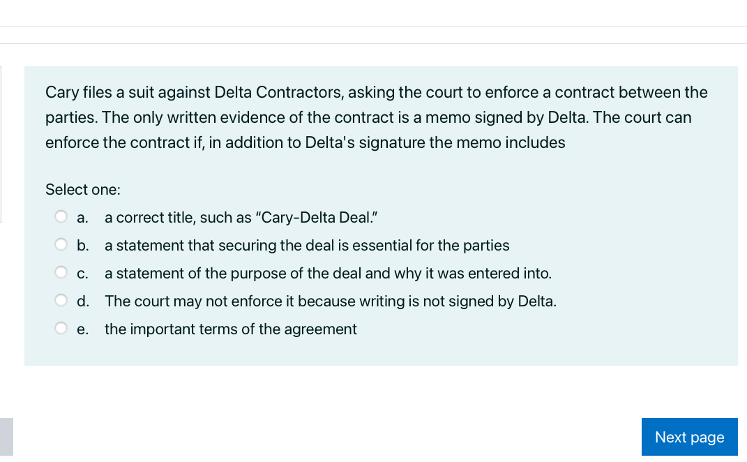 Cary Files A Suit Against Delta Contractors Asking The Court To Enforce A Contract Between The Parties The Only Writte 1