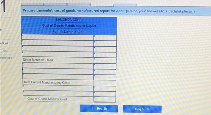 Lamonda Corp Uses A Job Order Cost System On April 1 The Accounts Had Balances As Shown In The T Accounts Below The 7