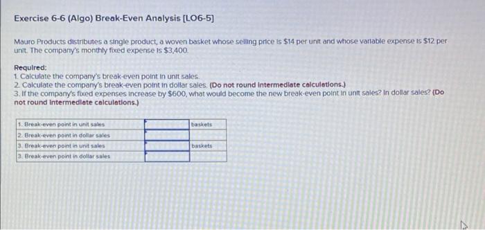 Exercise 6 4 Algo Computing And Using The Cm Ratio Lo6 3 Last Month When Holiday Creations Incorporated Sold 43 00 4