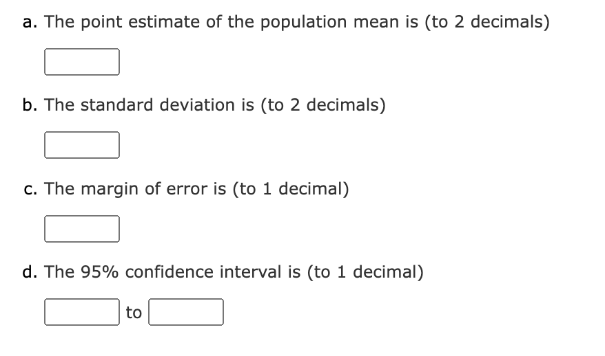 1 Sample Data From A Normal Population Are Located In The Spreadsheet Below Use The Data To Answer The Following Quest 2