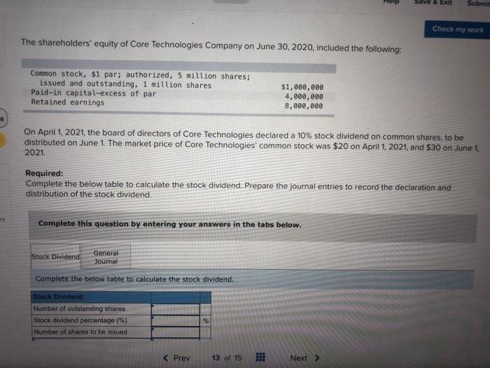 19 The Shareholders Equity Of Core Technologies Company On June 30 2020 Included The Following Common Stock 1 Par 1