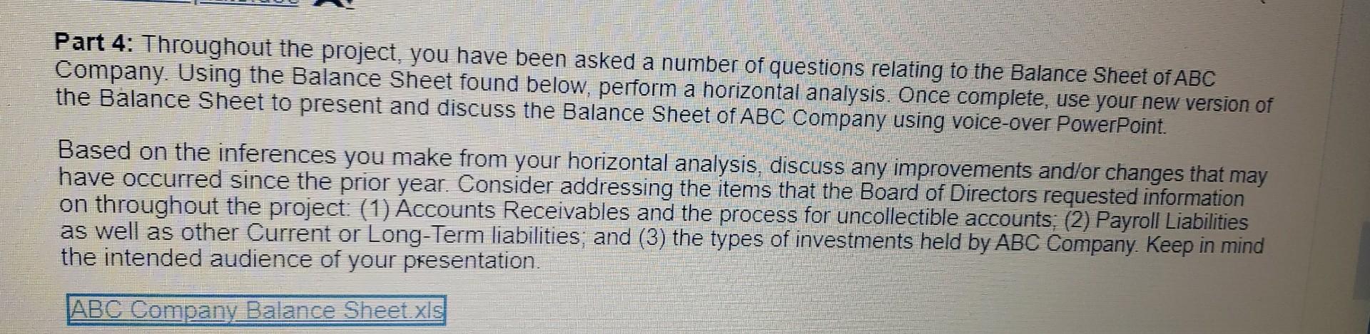 Part 4 Throughout The Project You Have Been Asked A Number Of Questions Relating To The Balance Sheet Of Abc Company 1