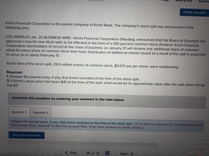 Kinmi Financial Corporation Is The Parent Company Of Kinmi Bank The Company S Stock Split Was Announced In The Followin 1