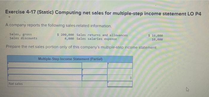Exercise 4 17 Static Computing Net Sales For Multiple Step Income Statement Lo P4 A Company Reports The Following Sale 1