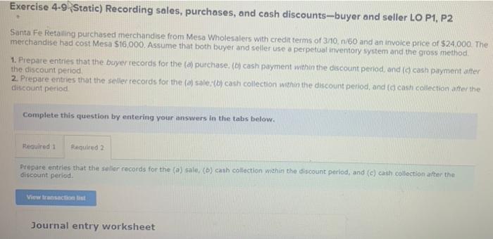 Exercise 4 9 Static Recording Sales Purchases And Cash Discounts Buyer And Seller Lo P1 P2 Santa Fe Retailing Purcha 1