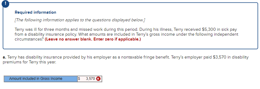 Required Information The Following Information Applies To The Questions Displayed Below Terry Was Ill For Three Month 1