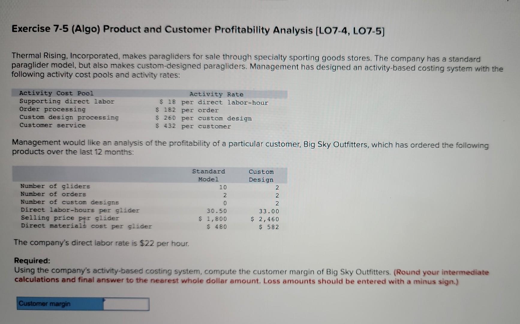 Exercise 7 5 Algo Product And Customer Profitability Analysis Lo7 4 Lo7 5 Thermal Rising Incorporated Makes Parag 1