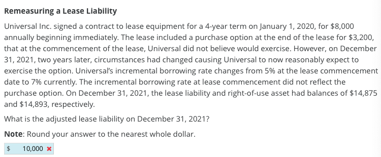 Remeasuring A Lease Liability Universal Inc Signed A Contract To Lease Equipment For A 4 Year Term On January 1 2020 1