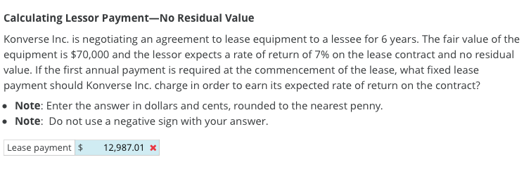 Calculating Lessor Payment No Residual Value Konverse Inc Is Negotiating An Agreement To Lease Equipment To A Lessee Fo 1