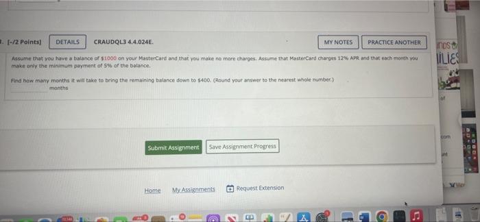 2 Points Details Craudql3 4 4 024e Assume That You Have A Balance Of 1000 On Your Mastercard And That You Make N 1