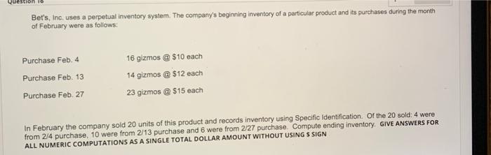Bet S Inc Uses A Perpetual Inventory System The Company S Beginning Inventory Of A Particular Product And Its Purchas 5