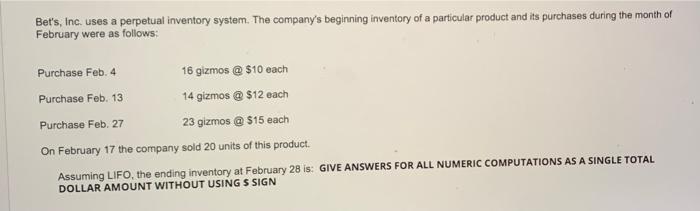 Bet S Inc Uses A Perpetual Inventory System The Company S Beginning Inventory Of A Particular Product And Its Purchas 6