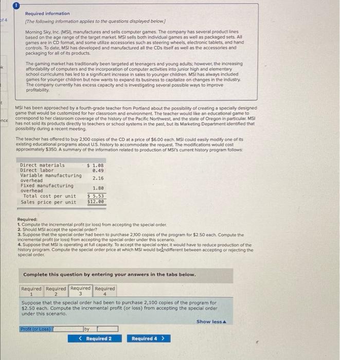 Required Information The Following Information Applies To The Questions Displayed Below Morning Sky Inc Msi Manuf 3