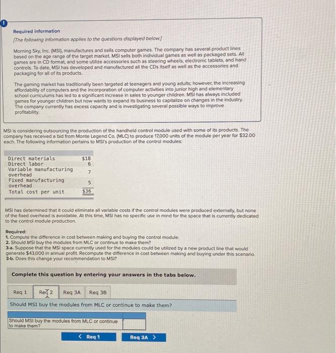 Required Information The Following Information Applies To The Questions Displayed Below Morning Sky Inc Msi Manuf 2
