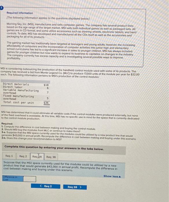 Required Information The Following Information Applies To The Questions Displayed Below Morning Sky Inc Msi Manuf 3