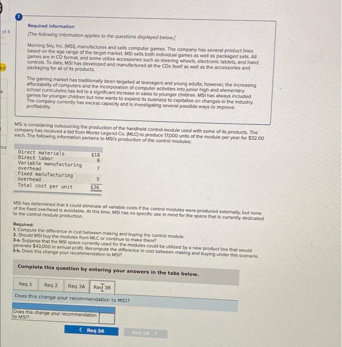 Required Information The Following Information Applies To The Questions Displayed Below Morning Sky Inc Msi Manuf 4