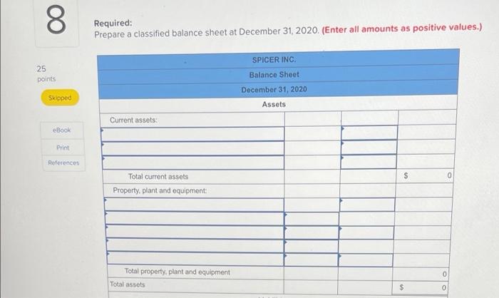 8 25 Points Skipped Ebook Print References Spicer Inc Showed The Following Alphabetized List Of Adjusted Account Balanc 2