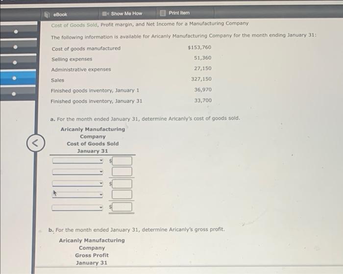 Ebook Show Me How Print Item Cost Of Goods Sold Profit Margin And Net Income For A Manufacturing Company The Following 1