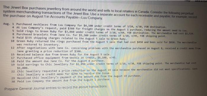 The Jewel Box Purchases Jewellery From Around The World And Sells To Local Retailers In Canada Consider The Following P 1