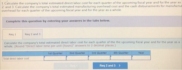Exercise 8 15 Algo Direct Labor And Manufacturing Overhead Budgets Lo8 5 Lo8 6 The Production Department Of Hruska 2
