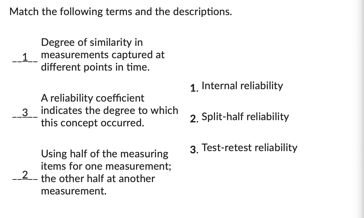 Match The Following Terms And The Descriptions Degree Of Similarity In 1 Measurements Captured At Different Points In T 1