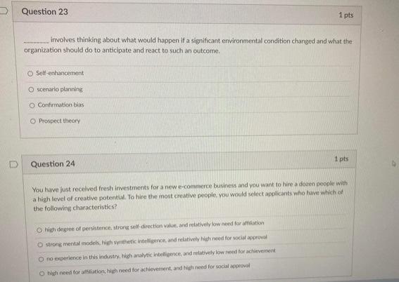 Question 23 Involves Thinking About What Would Happen If A Significant Environmental Condition Changed And What The Orga 1