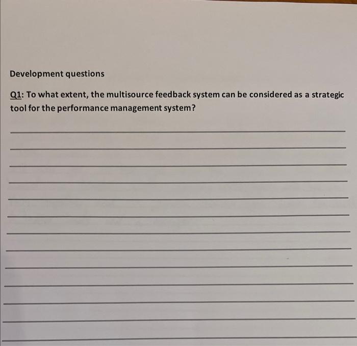 Development Questions Q1 To What Extent The Multisource Feedback System Can Be Considered As A Strategic Tool For The 1