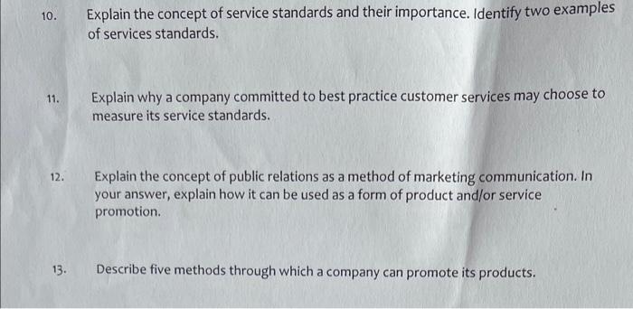 10 11 12 13 Explain The Concept Of Service Standards And Their Importance Identify Two Examples Of Services Standar 1