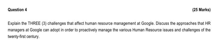 Section A 100 Marks Case Study Google S Recruitment And Selection Process Google Inc The World S Largest And Most P 2
