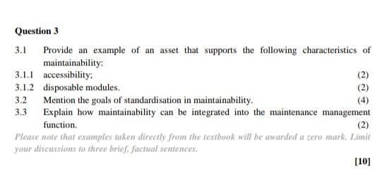 Question 3 3 1 Provide An Example Of An Asset That Supports The Following Characteristics Of Maintainability 3 1 1 Acce 1