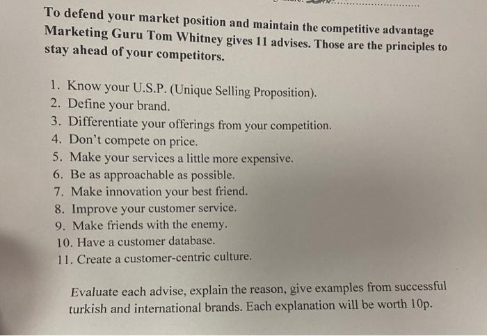 To Defend Your Market Position And Maintain The Competitive Advantage Marketing Guru Tom Whitney Gives 11 Advises Those 1