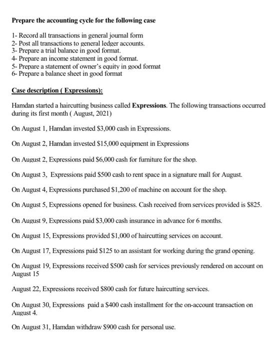 Case Analysis Accounting Cycle Is What Should Be Performed In Step By Step For Every Period Of Time Of The Business Enti 3