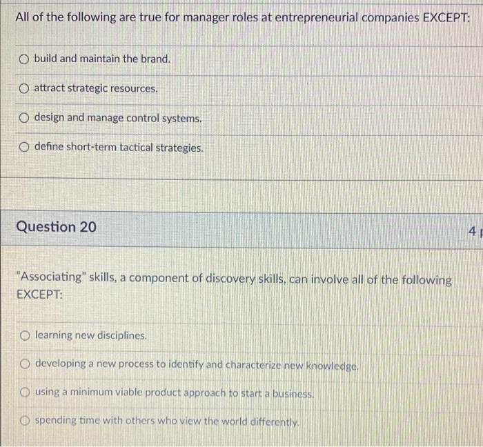 All Of The Following Are True For Manager Roles At Entrepreneurial Companies Except O Build And Maintain The Brand O A 1