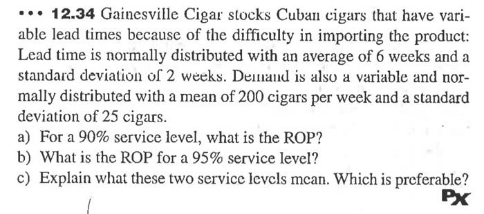 12 34 Gainesville Cigar Stocks Cuban Cigars That Have Vari Able Lead Times Because Of The Difficulty In Importing T 1
