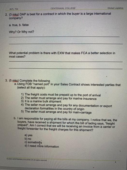 Centennial College Instructions Do Not Hand In Pg 1 4 The Incoterm In A Sales Contract Is Used To Allocate Costs An 7