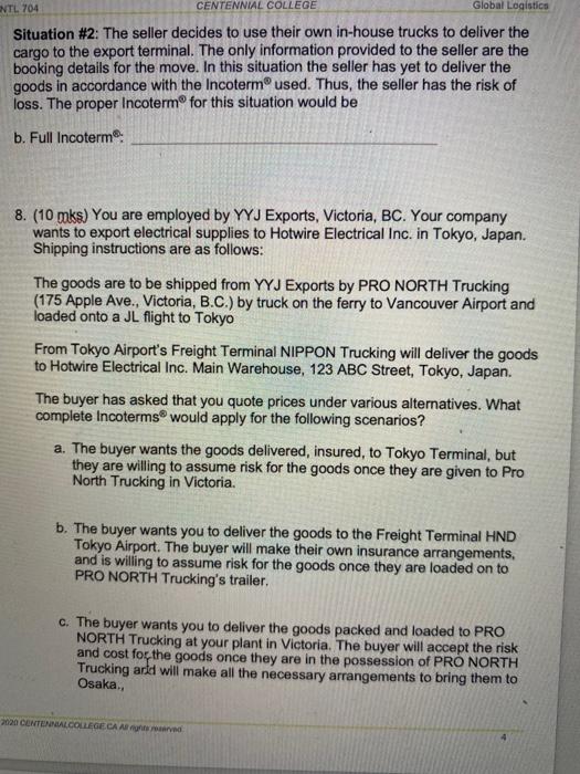 Centennial College Instructions Do Not Hand In Pg 1 4 The Incoterm In A Sales Contract Is Used To Allocate Costs An 11