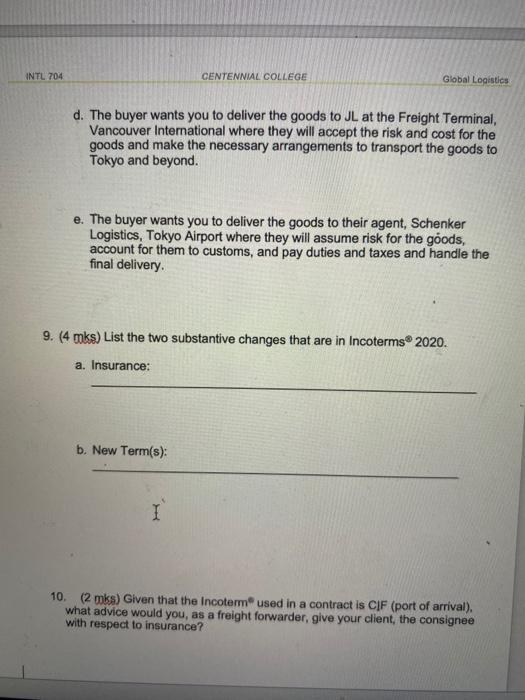 Centennial College Instructions Do Not Hand In Pg 1 4 The Incoterm In A Sales Contract Is Used To Allocate Costs An 12