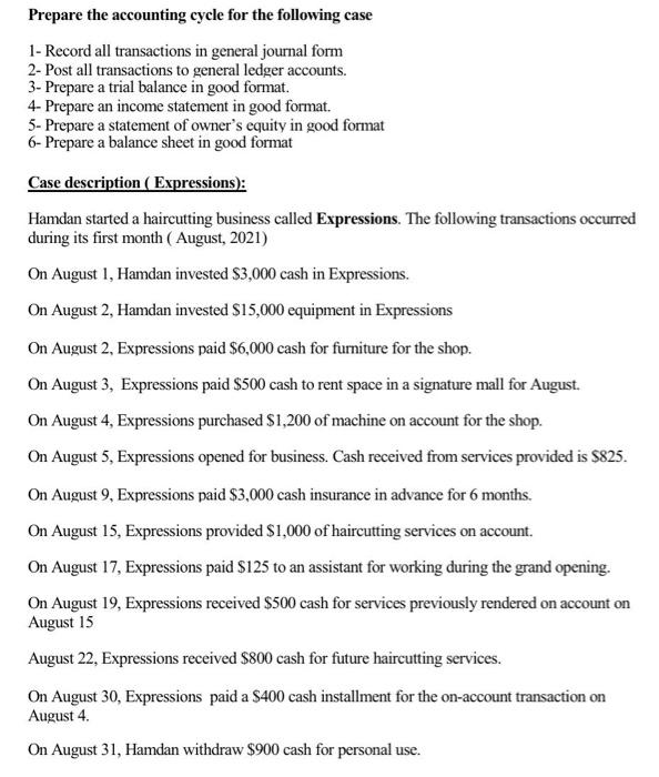 Case Analysis Accounting Cycle Is What Should Be Performed In Step By Step For Every Period Of Time Of The Business Enti 2