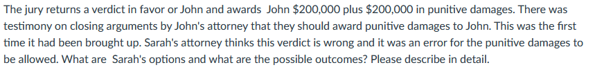 The Jury Returns A Verdict In Favor Or John And Awards John 200 000 Plus 200 000 In Punitive Damages There Was Testim 1