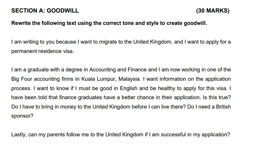 30 Marks Section A Goodwill Rewrite The Following Text Using The Correct Tone And Style To Create Goodwill I Am Writ 1