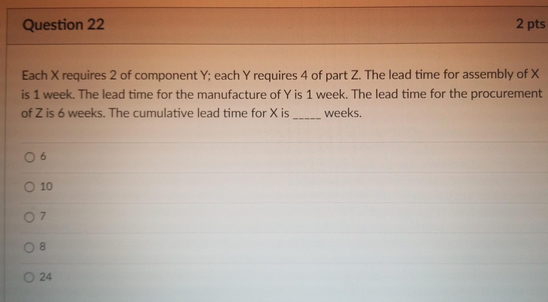 Given The Following Bill Of Materials C 1 O 100 O 250 04 O 200 B 2 300 D 1 D 1 If The Demand For Product A Is 50 2