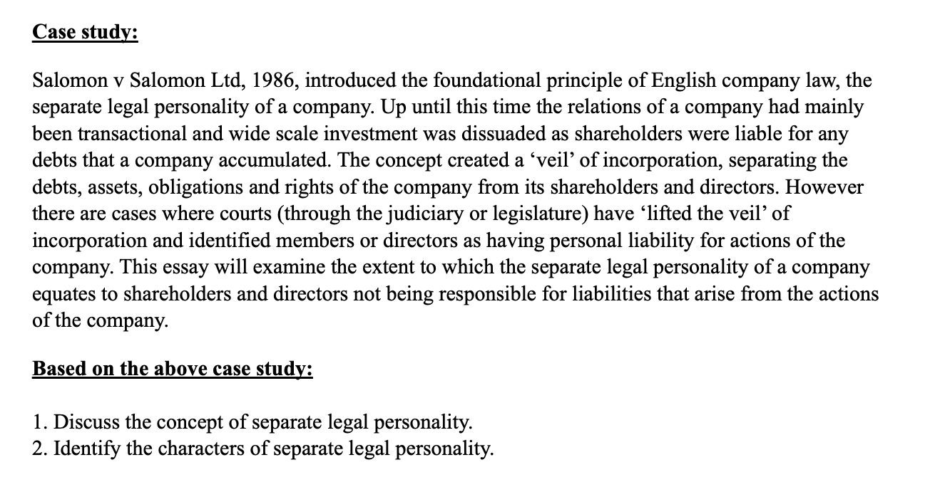 Case Study Salomon V Salomon Ltd 1986 Introduced The Foundational Principle Of English Company Law The Separate Lega 1