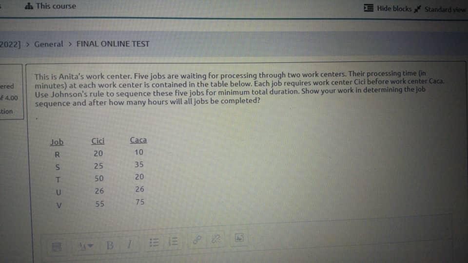 This Course 2022 General Final Online Test Ered Of 4 00 Tion This Is Anita S Work Center Five Jobs Are Waiting For 1